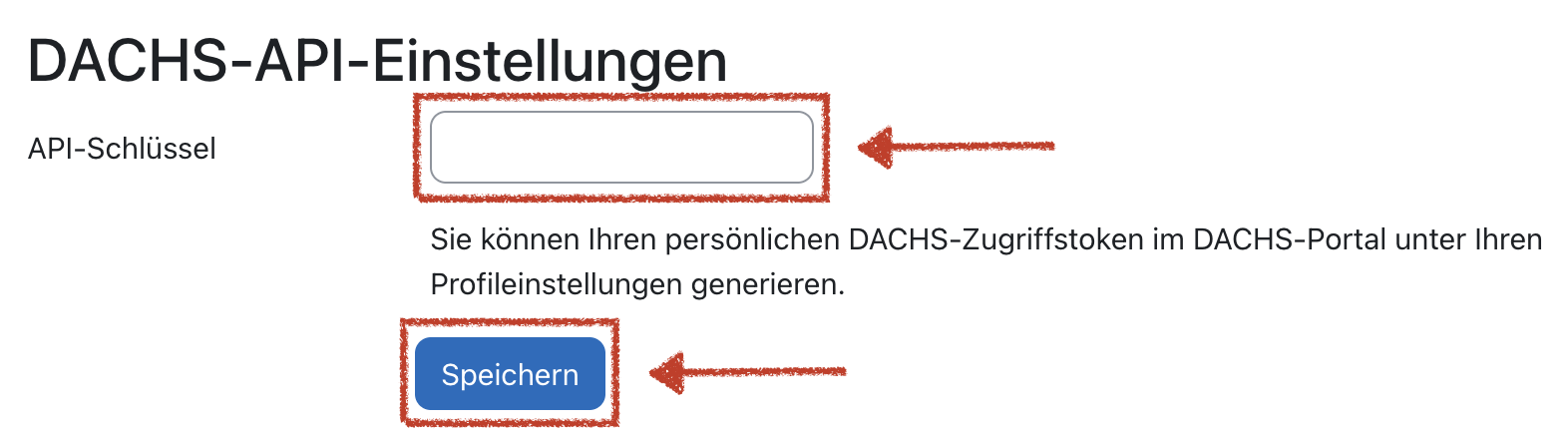 Abbildung eines Formulars zum Hinterlegen des DACHS-Zugriffstokens in Moodle mit einem Eingabefeld für das Token und einer Schaltfläche zum Speichern.