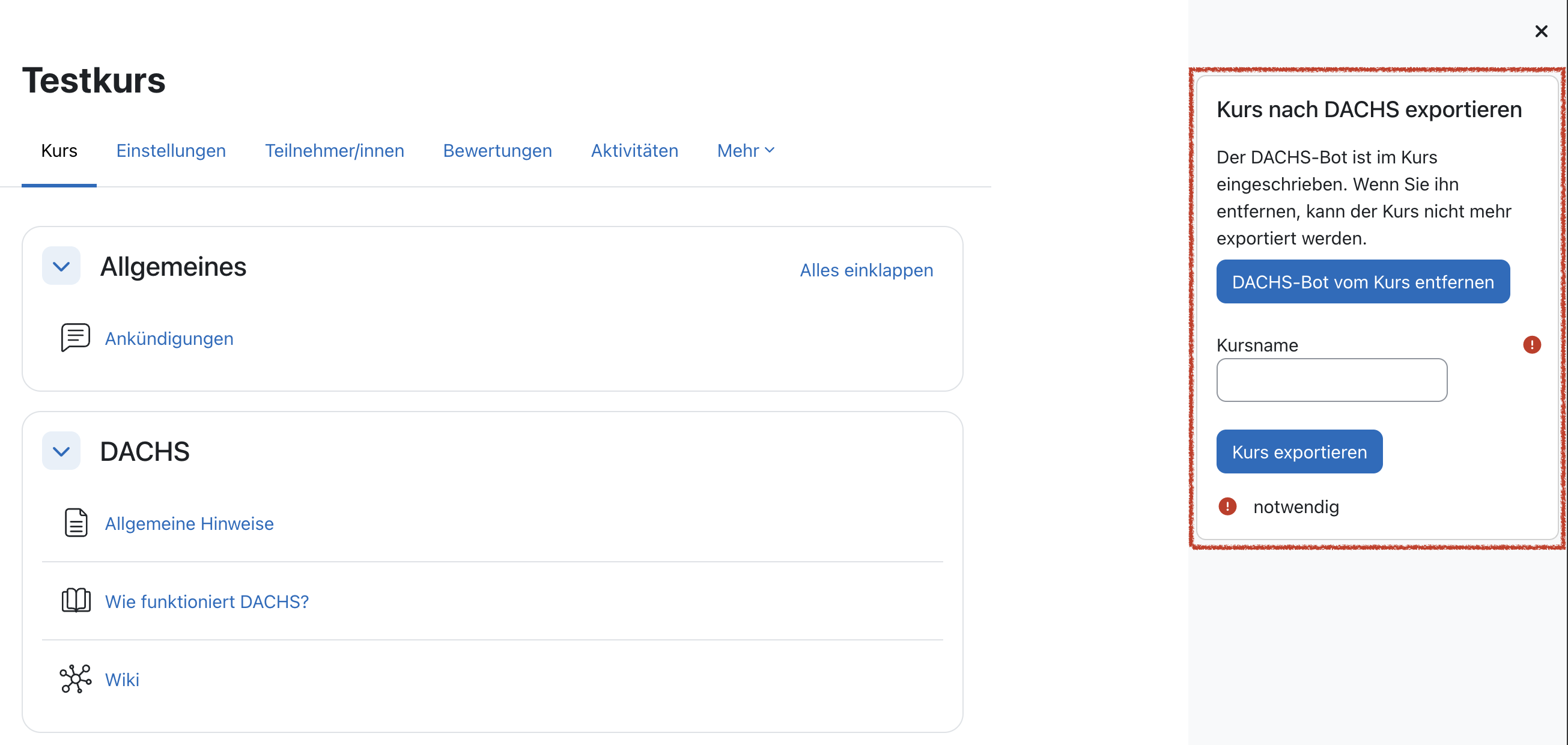 Abbildung eines Moodle-Kurses mit hinzugefügtem und hervorgehobenem DACHS-Block. In dem DACHS-Block befindet sich eine Schaltfläche zum Entfernen des DACHS-Bots aus dem Kurs, sowie ein Eingabefeld für den Kursnamen und einer weiteren Schaltfläche zum Exportieren des Kurses nach DACHS.