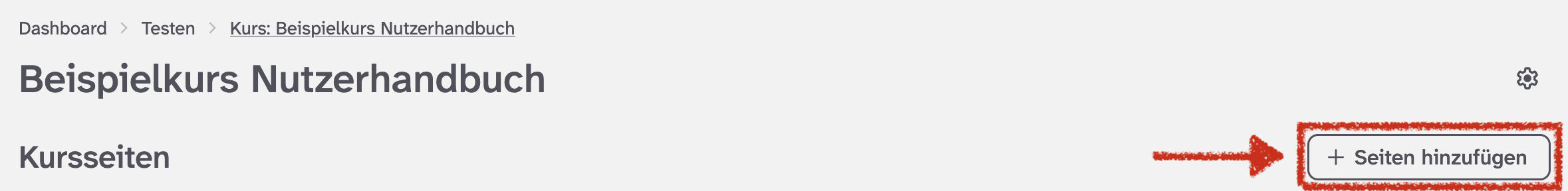 Abbildung eines Kurses mit der Übersicht der zugehörigen Seiten und Markierung der Schaltfläche 'Seiten hinzufügen'